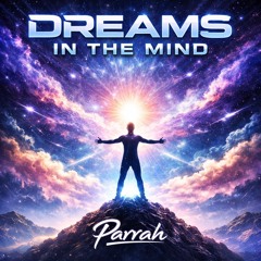 Dreams In The Mind