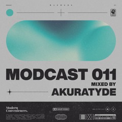 Modcast Episode 011 with Akuratyde