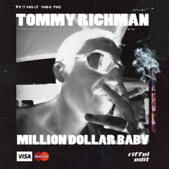 Tommy Richman - Million Dollar Baby (Riffel Edit)