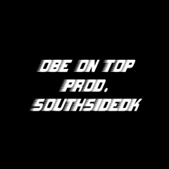 OBE On Top - SouthSideDk