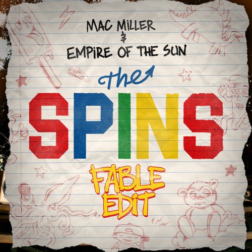 Mac Miller - The Spins (Fable Edit)
