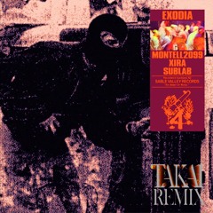 Montell2099, Xira, Sublab - Exodia (TAKAI Remix)