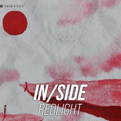 IN/SIDE - Redlight