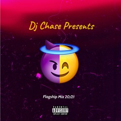 Dj Chase - Presents The FlagShip Mix 20 - 21 [DANCEHALL RAW MIX]