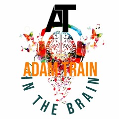 ADAM Train In The BRAIN