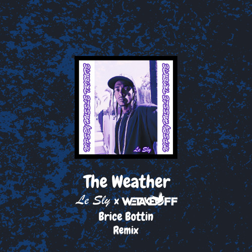The Weather ft. Rick Ross, Cuzzy Capone (REMIX)