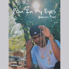 Pain In My Eyes