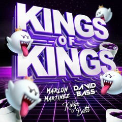SET KINGS OF KINGS X MARLON MARTINEZ & DAVID BASS