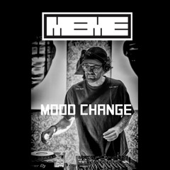 MEMETIC MIX SERIES 39 - MOOD CHANGE