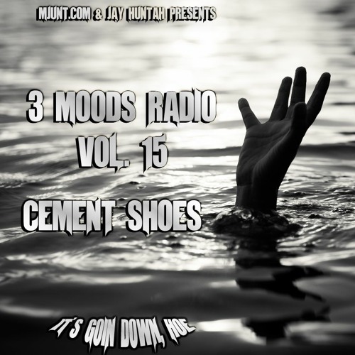 M-JUNT FM presents - 3MR Vol. 15 : Cement Shoes