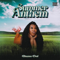 Blasian Doll - Summer Anthem