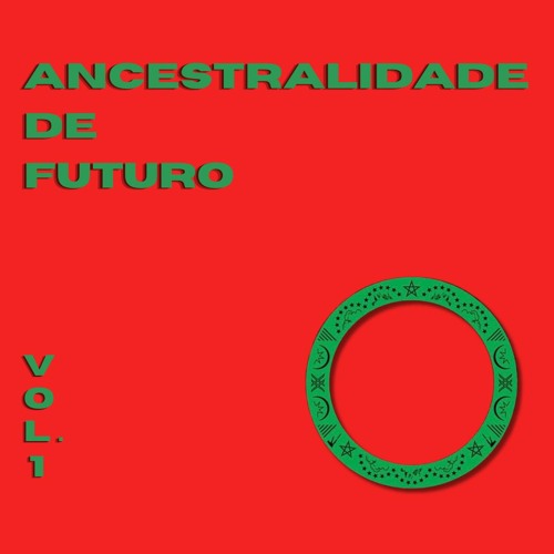 FEL P - ANCESTRALIDADE DE FUTURO VOL1