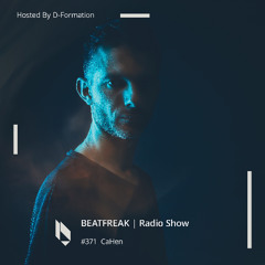 Beatfreak Radio Show By D-Formation #371 | CaHen
