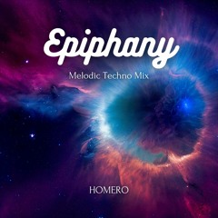 Epiphany - a Melodic Techno Mix