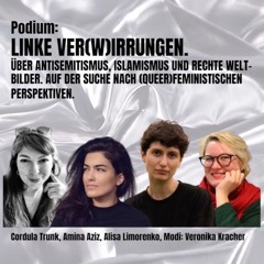 Podium: Linke Ver(w)irrungen
