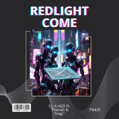 RedLight Come