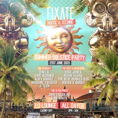 Madame Twisted - Fixate Summer Solstice  Warm Up Mix.