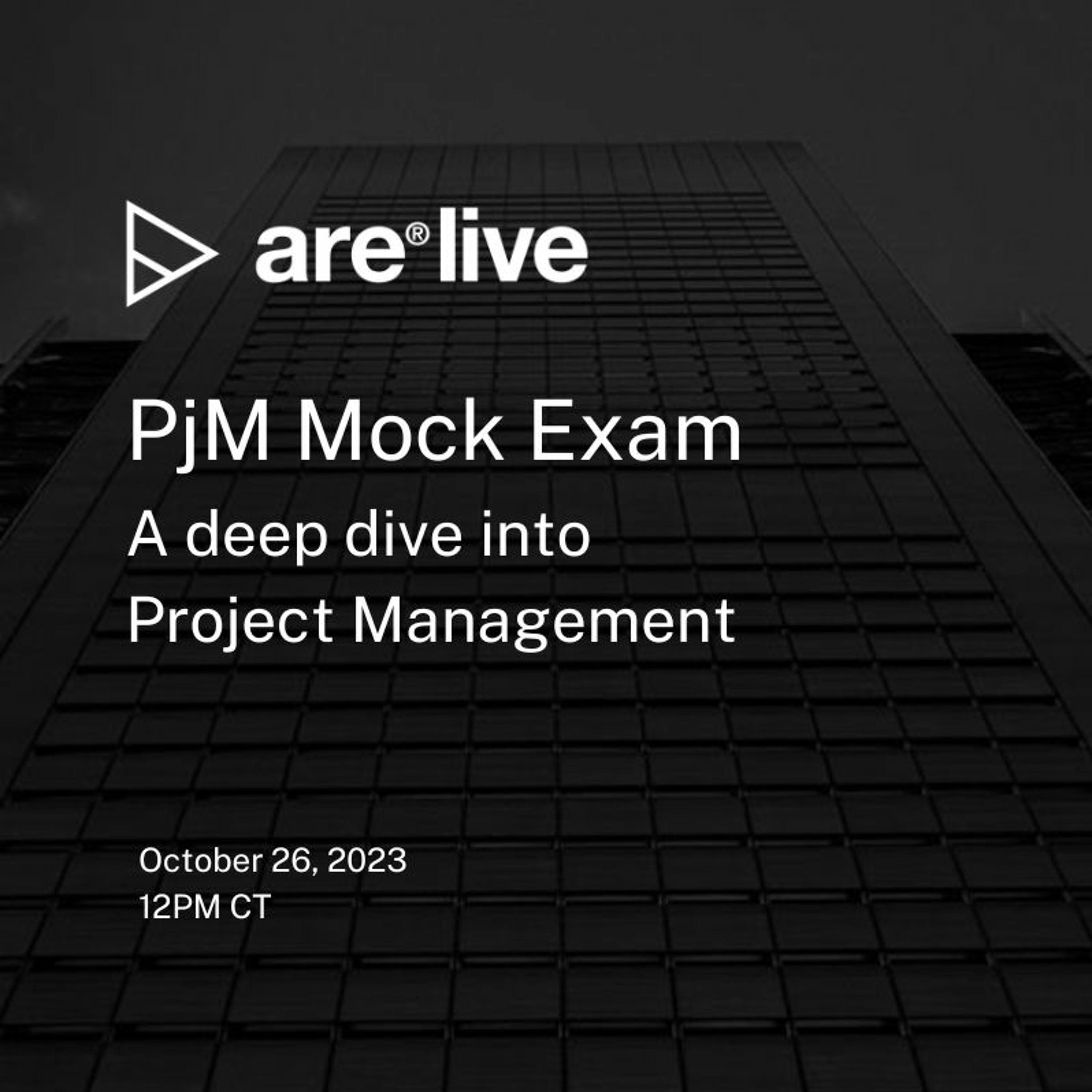 ARE Live: Project Management Mock Exam | ARE 5.0 PjM Exam