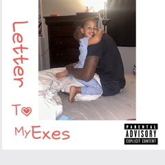 LTMXS - Letter To My Exes