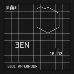 Bloc Afterhour w/ 3en @Tilos Rádió, 16/02/2025
