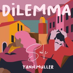 Yann Muller - Dilemma (Radio Mix)
