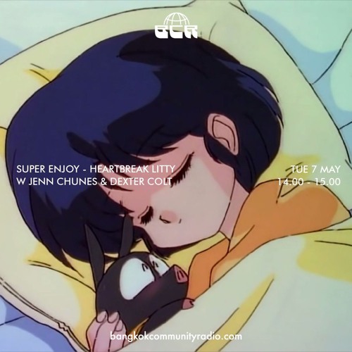 Super Enjoy: Heartbreak Litty w/Jenn Chunes & Dexter Colt - 7th May 2024