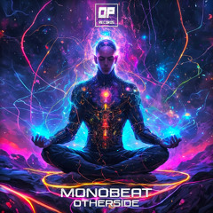 Monobeat - Otherside (Original Mix) Out Now