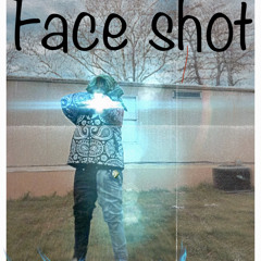 Face Shot~ Yvngcee