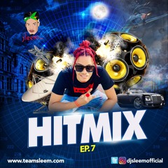 Hitmix Ep 7 Ft. Drake, City Girls, Saweetie, Migos, Cardi B etc