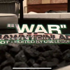 Shawny Binladen - WAR