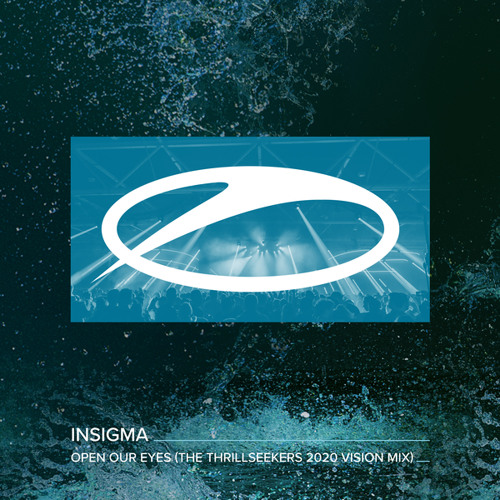 Open Our Eyes (The Thrillseekers 2020 Vision Mix)