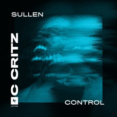 C Critz - Sullen / Control