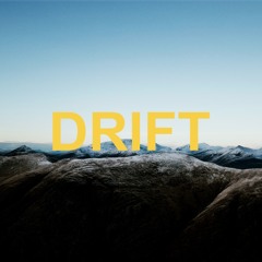 Drift