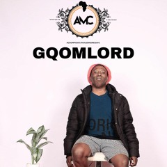 #GqomFridays Mix Vol.252 (Mixed By GqoMLord)