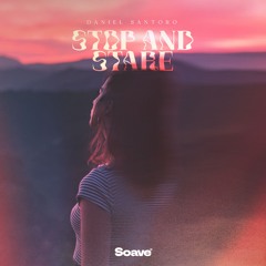 Daniel Santoro - Stop And Stare