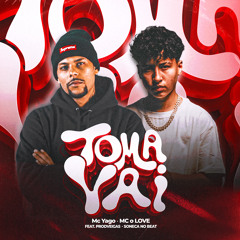 Toma Vai (feat. prodveigas & Soneca no Beat)