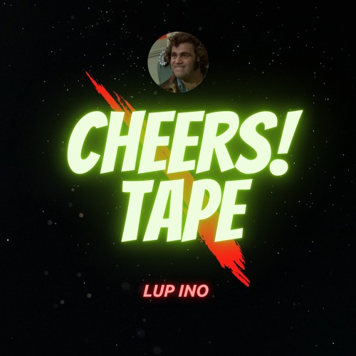 Stream Cheers!Tape - LUP INO mix by LUP INO | Listen online for free on  SoundCloud