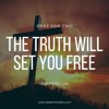 The Truth Will Set You Free