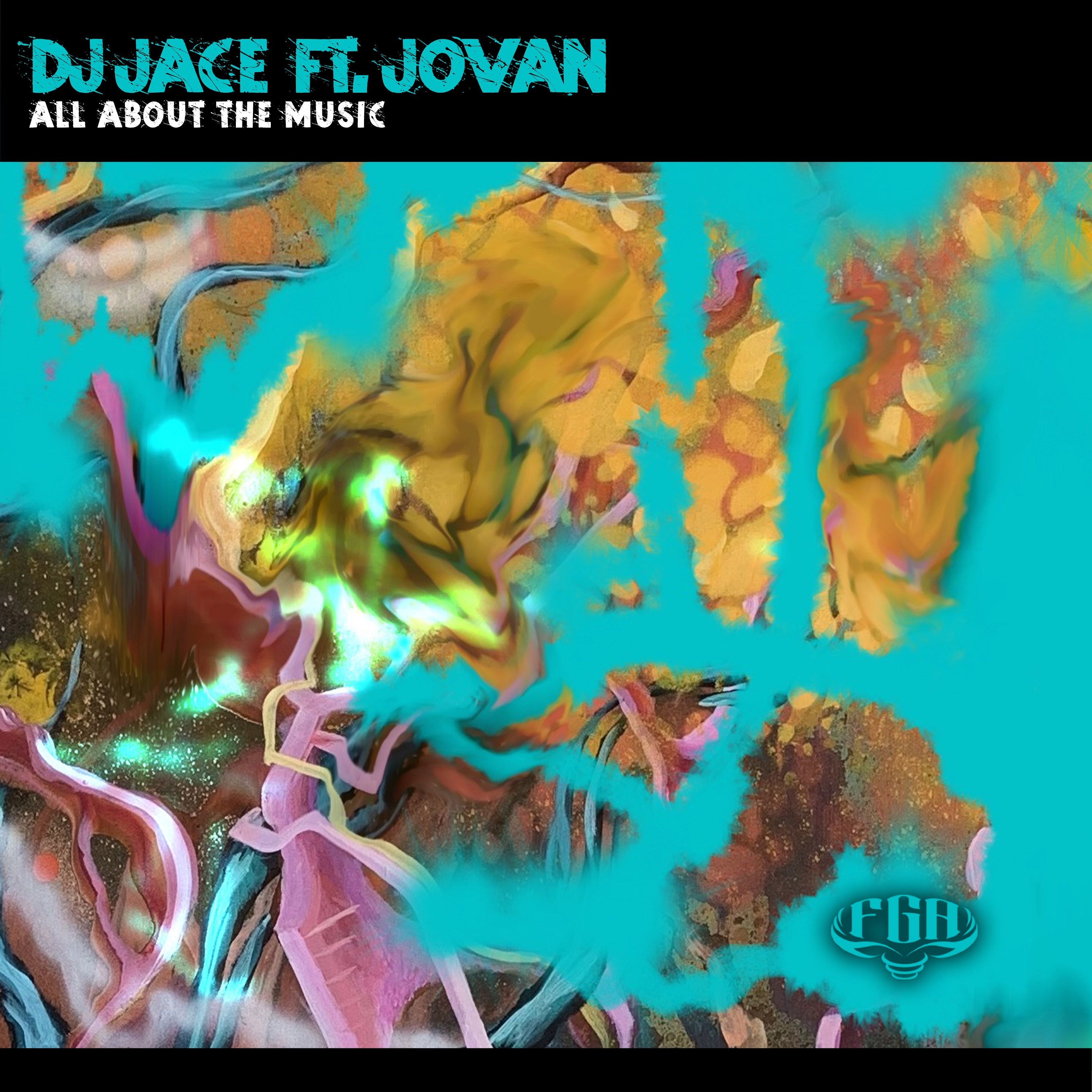 All About the Music - DJ Jace Ft Jovan - Rmxs by Delfine, Jovan, Raid Zero episode artwork