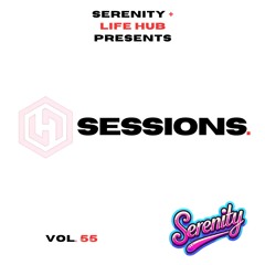 Life Hub Sessions - Vol. 55
