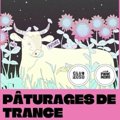 Pâturages de trance_Part 1