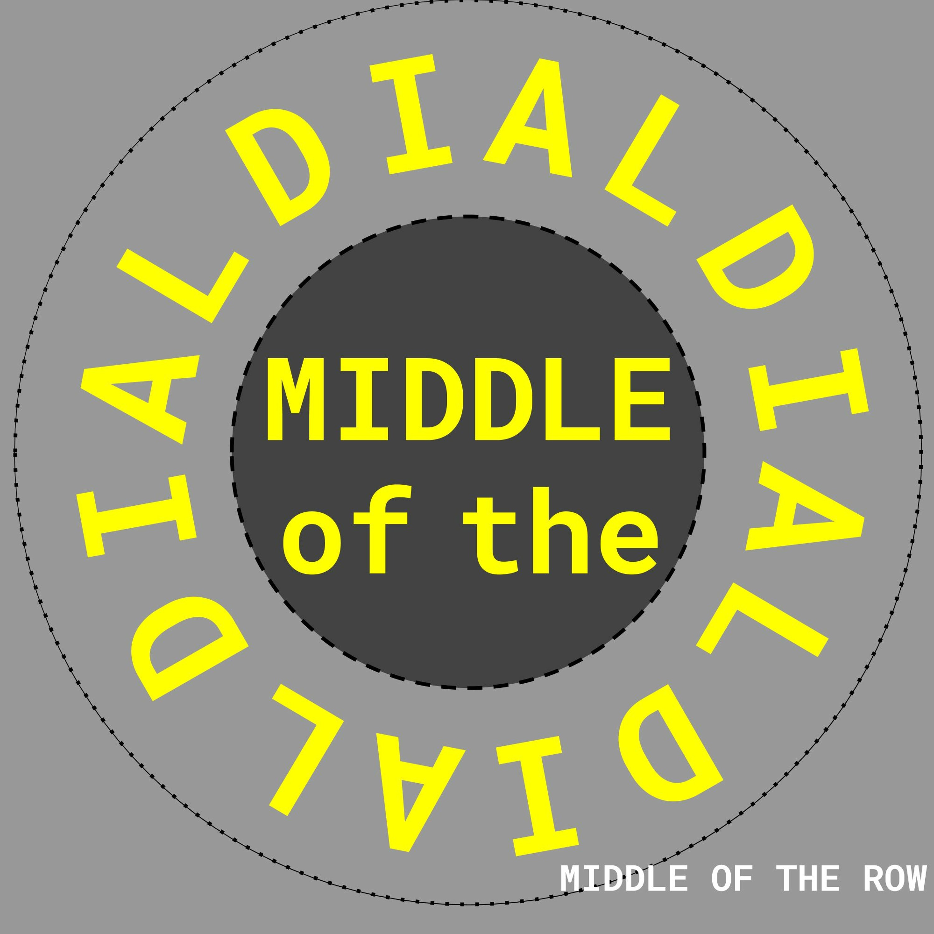 Middle of the Row