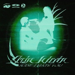 DUDE I HATE YOU (HARDTECHNO MIX)