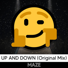 Maze - Up and Down (Original Mix)