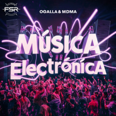 Musica Electronica DJ Ogalla