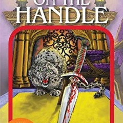 [ACCESS] EPUB KINDLE PDF EBOOK Blood on the Handle (Choose Your Own Adventure #33) by