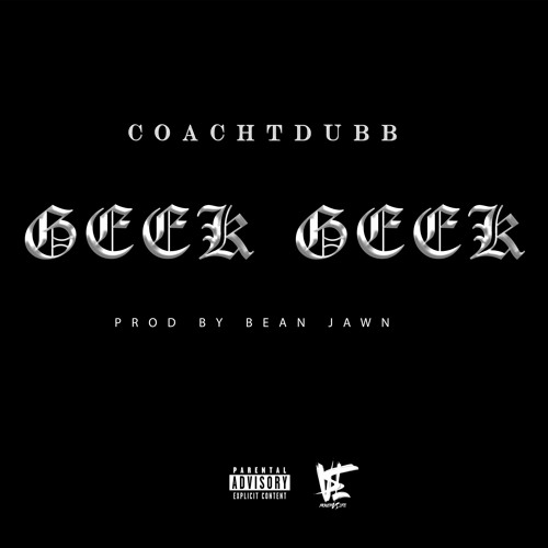 COACH T-DUBB GEEK GEEK