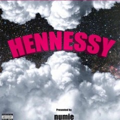 numie - Hennessy Ft. The Kid Laroi, Tuxx, TheHxliday*reupload*