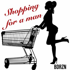 Shopping For A Man (License these vocals)