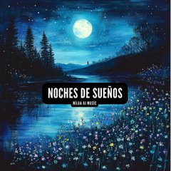 Noches de Sueños